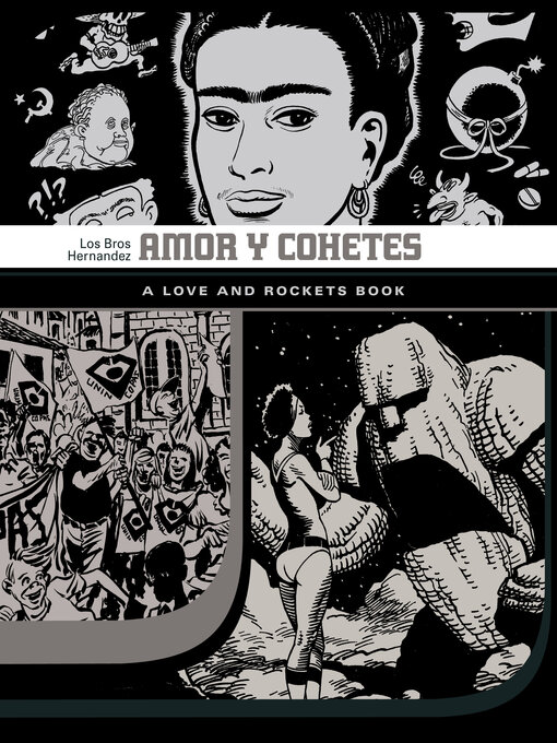 Title details for Amor Y Cohetes by Gilbert Hernandez - Available